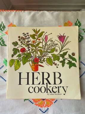 Signed Herb Cookery by Alan Hooker
